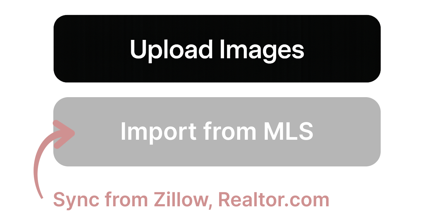 Upload interface showing options to upload images or find MLS listings from Zillow, Realtor and more